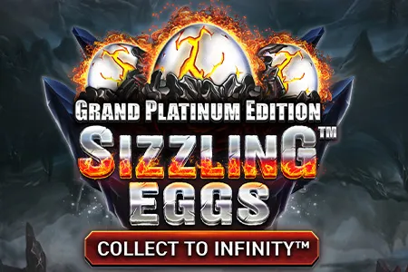Sizzling Eggs™ Grand Platinum Edition